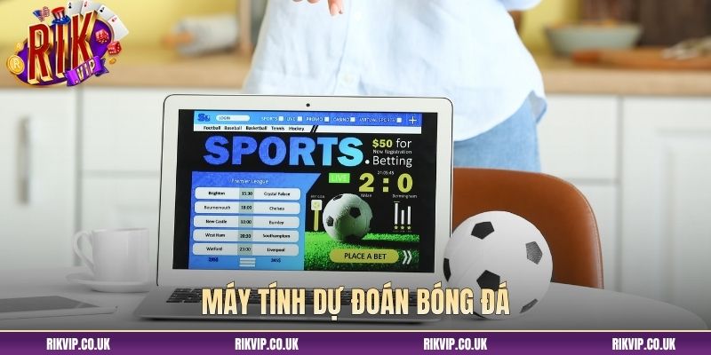 máy tính dự đoán bóng đá