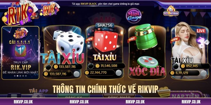 Thông tin chính thức về Rikvip